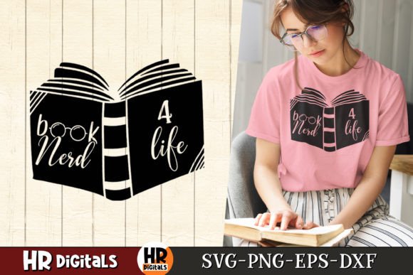 Book Nerd 4 Life: A Real Designer’s Take on This Funny Reading SVG