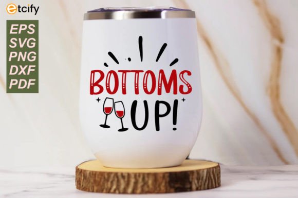 Bottoms Up Svg Funny Wine Christmas Review