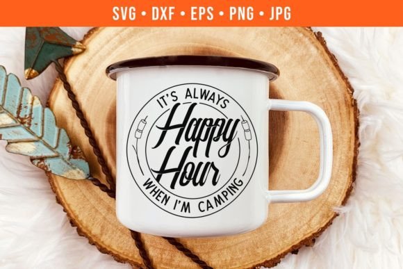 Funny Camping SVG It's Always Happy Hour Review