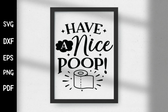 Have a Nice Poop SVG: A Designer's Review