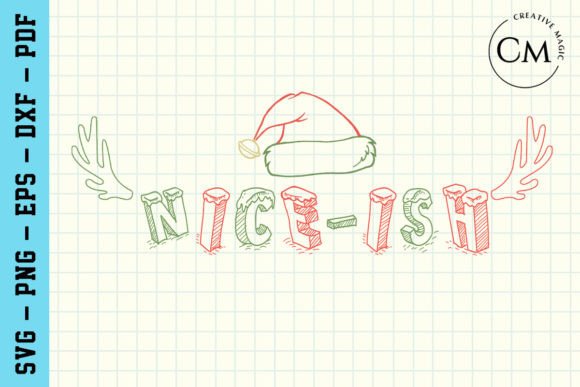 Nice-ish, Funny Christmas SVG