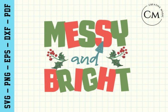 Review: Messy and Bright, Funny Christmas SVG
