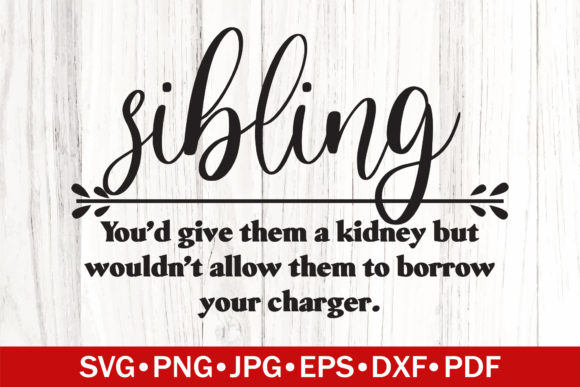 Sibling Funny Definition SVG Review