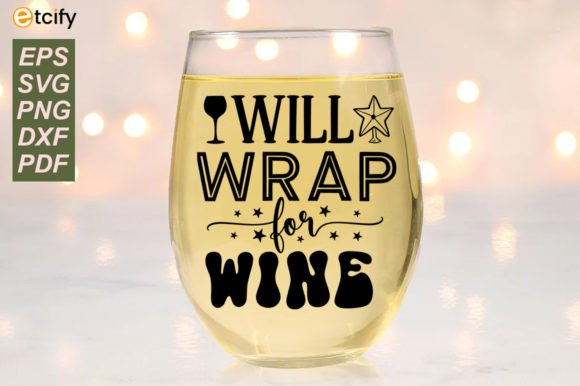 Will Wrap for Wine Funny Wine Svg Wine: A Designer’s Real-World Embroidery Review