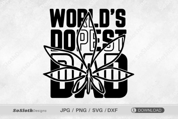 World's Dopest Dad Svg: A Designer's Review